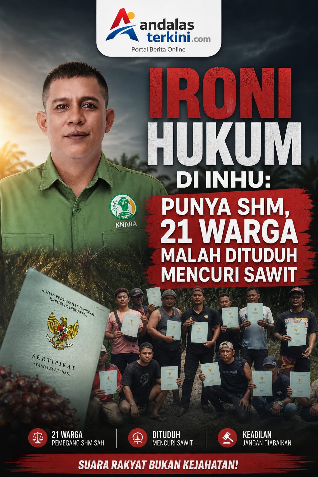 Ironi Hukum di Inhu: Punya SHM, 21 Warga Malah Dituduh Mencuri Sawit