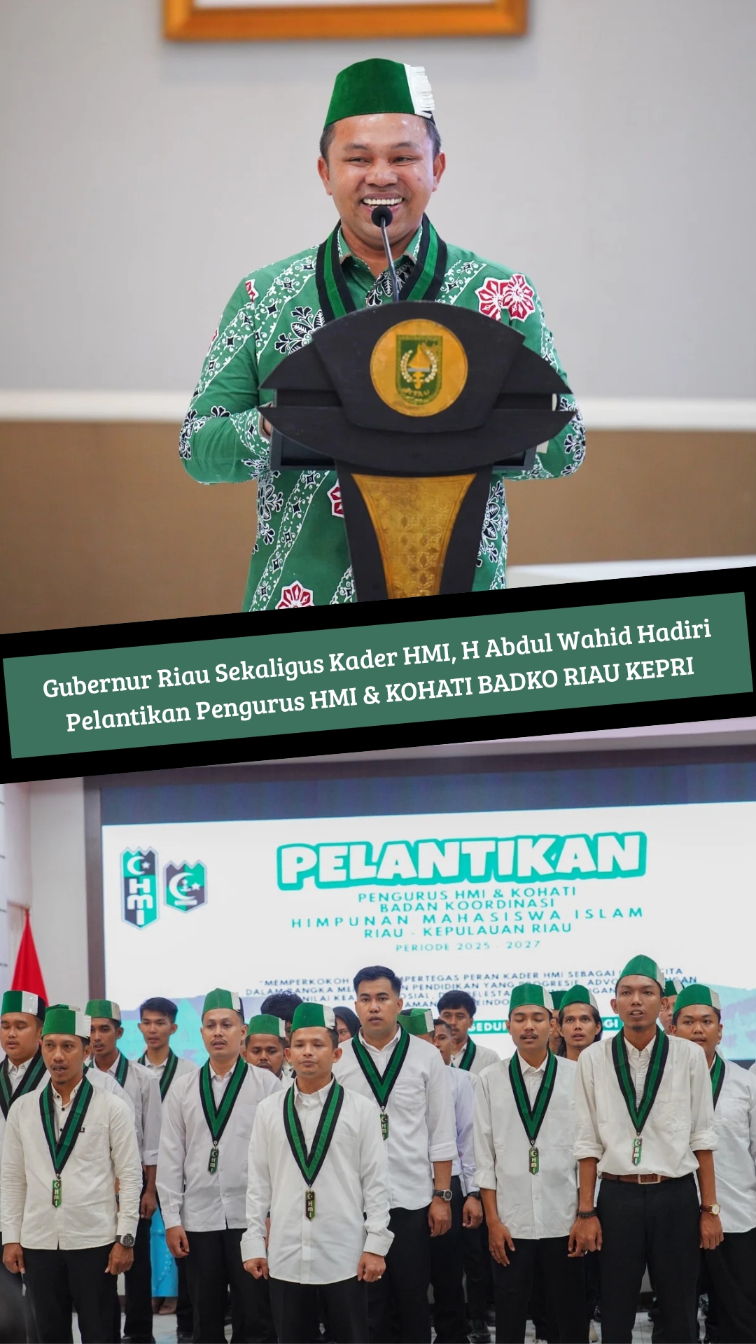 Gubernur Riau Abdul Wahid Ingin HMI Berperan Aktif Sebagai Jembatan Antara Rakyat dan Penguasa