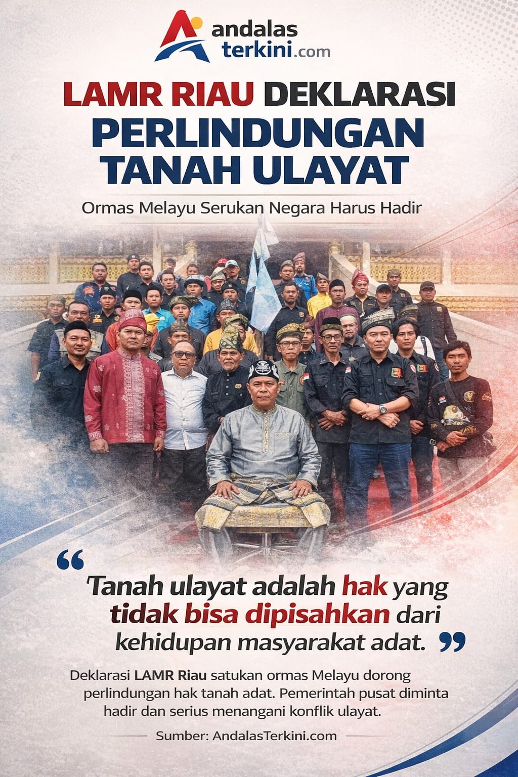 Deklarasi LAMR Riau Gaungkan Perlindungan Tanah Ulayat, Sejumlah Panglima Ormas Melayu Minta Negara Hadir
